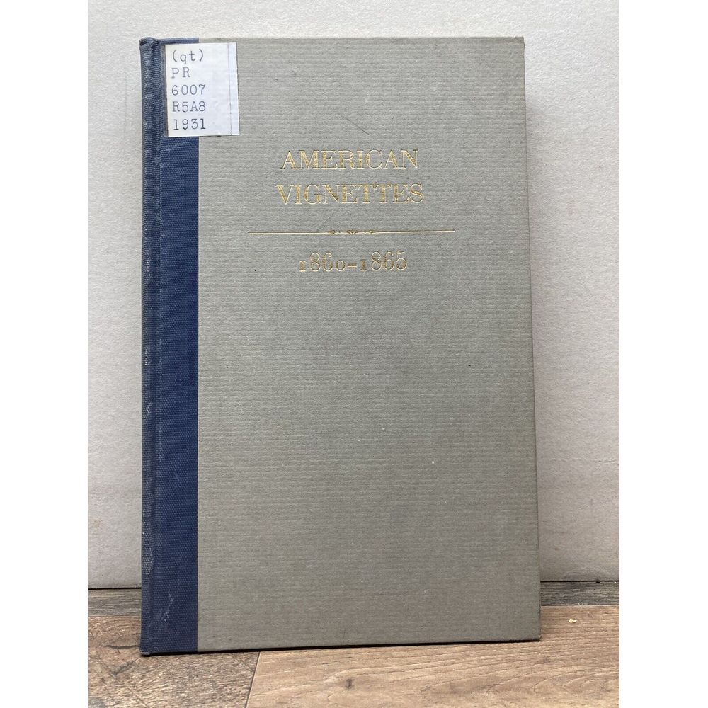 Drinkwater, John: American Vignettes 1860-1865 SIGNED‎ HC # 203